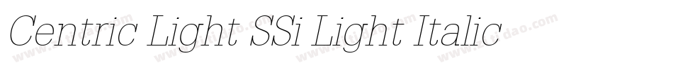 Centric Light SSi Light Italic字体转换